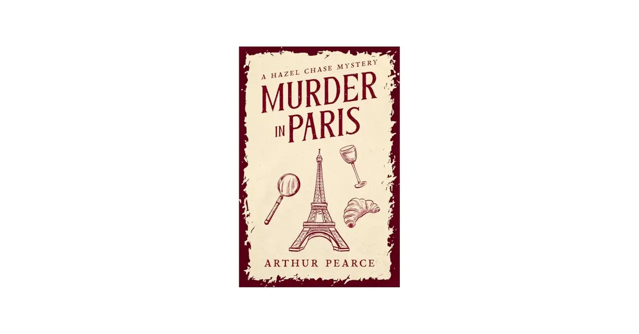 Okładka książki "Murder in Paris" z Wieżą Eiffla, lupą, kieliszkiem i rogalikiem.