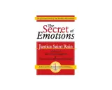 Okładka książki "The Secret of Emotions" Justice Saint Rain. Odkryj, że nie wiesz wszystkiego o swoich ukrytych motywacjach i emocjach.