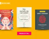 Książki psychologiczne o związkach: "Czułość", "Nie zaczęło się od ciebie" i "Pułapki myślenia".