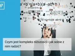 Kobieta zmagająca się z myślami, jakby rozwiązywała skomplikowane równania. Może to symbolizować walkę z kompleksem niższości, o którym pisał Alfred austriacki psychiatra.